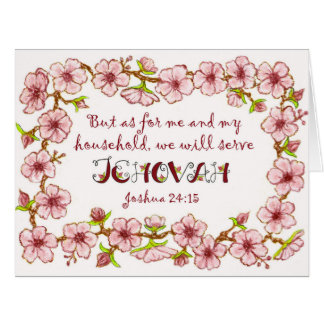 Blossoms~Serve Jehovah Scripture~Big Card 2