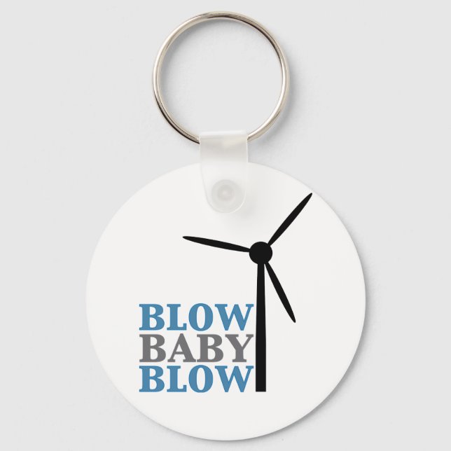 blow baby blow (wind energy) keychain (Front)
