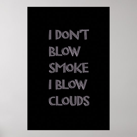 vape c shop Posters Premium  Zazzle.com  Blow Vape Clouds