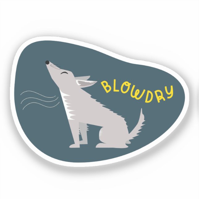 "Blow Dry" dog care reminder navy and aqua Sticker (Front)