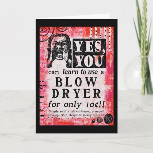 Blow Dryer _ Funny Vintage Ad Card