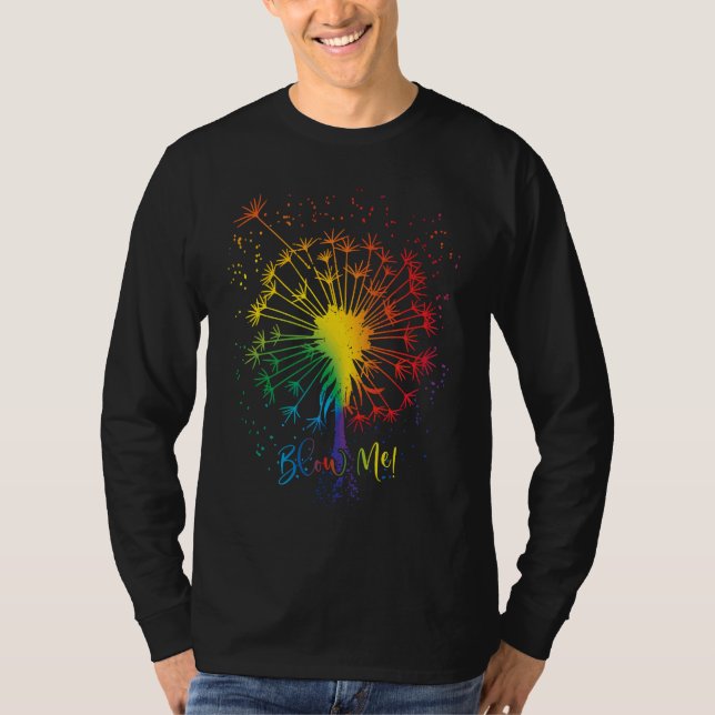 Blow Me Dandelion Just Tattoo Arrow Breathe Rainbo T-Shirt (Front)
