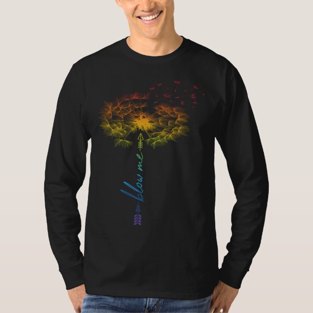 Blow Me Dandelion Just Tattoo Arrow Breathe Rainbo T-Shirt (Front)