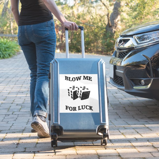 BLOW ME FOR LUCK GAMBLING DICE STICKER (Suitcase Insitu)