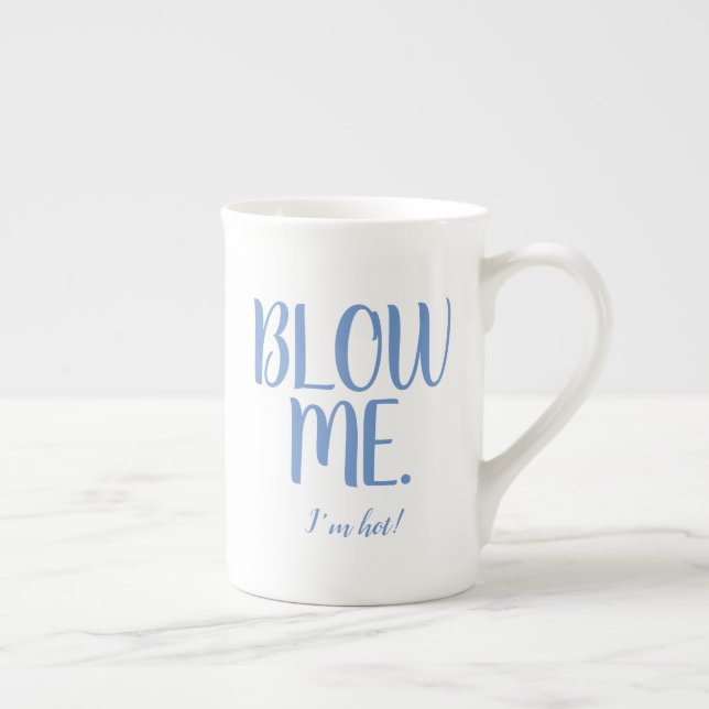 Blow Me Mug (Right)
