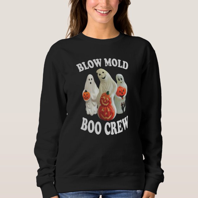 Blow Mold Boo Crew Sweatshirt (Front)