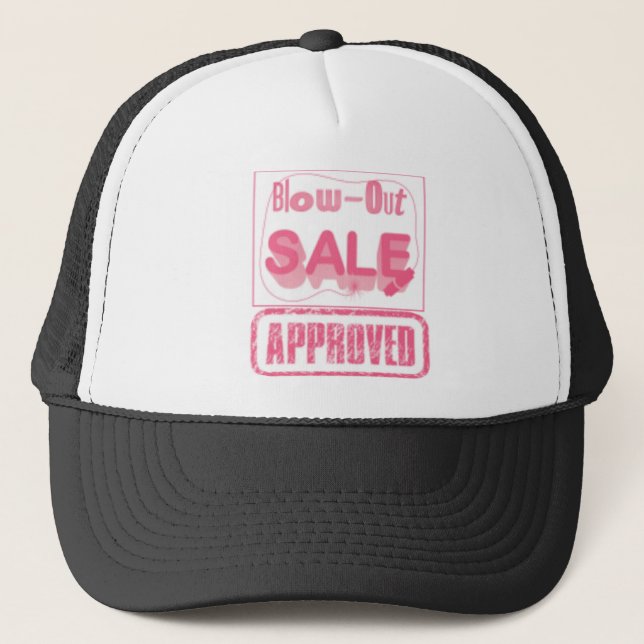 Blow Out Sale Approved Trucker Hat (Front)