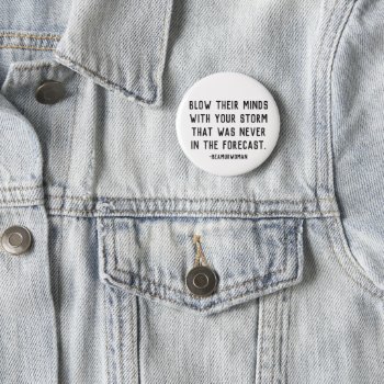Blow Their Minds With Your Storm Pin by TheMurmanStore at Zazzle