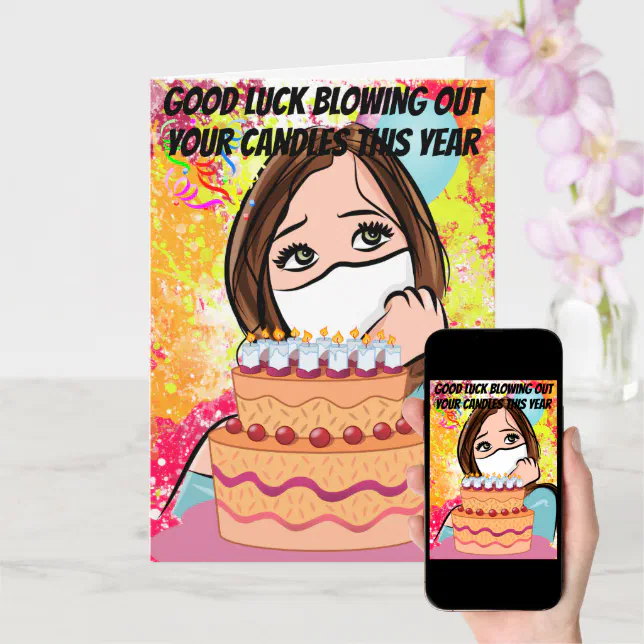 Blowing Out Candles with a Mask Funny Birthday Card Zazzle