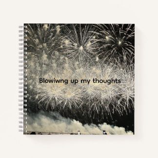 Blowing up my thoughts Journal