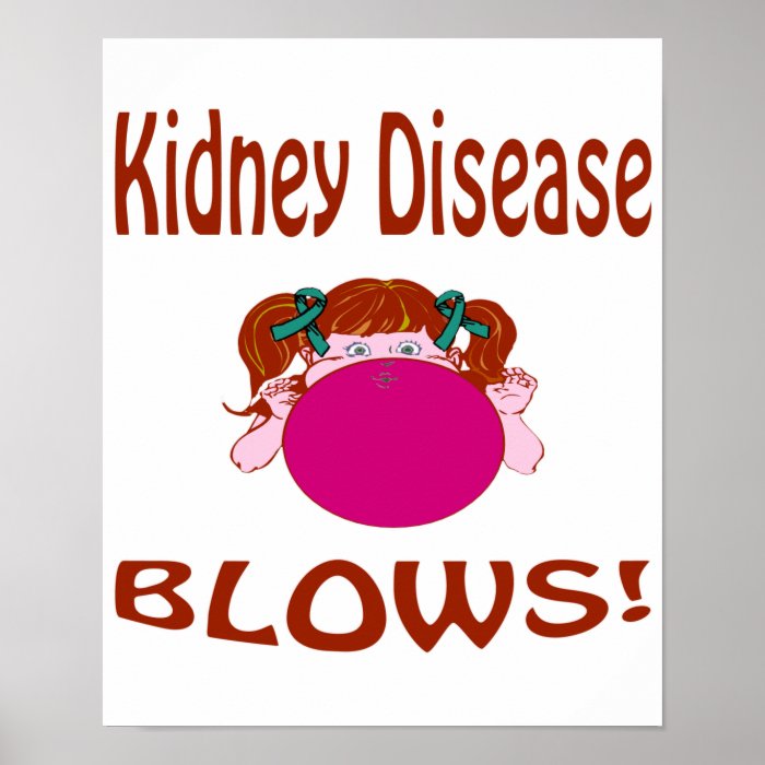 Blows Kidney Disease Poster