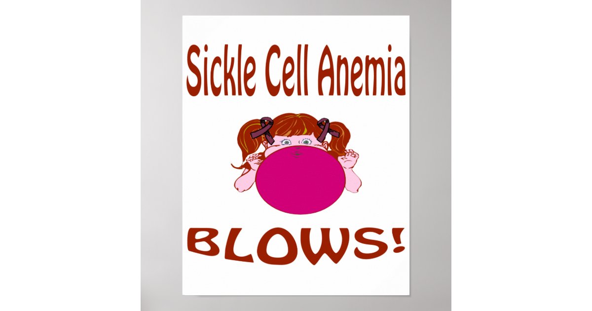 Blows Sickle Cell Anemia Poster