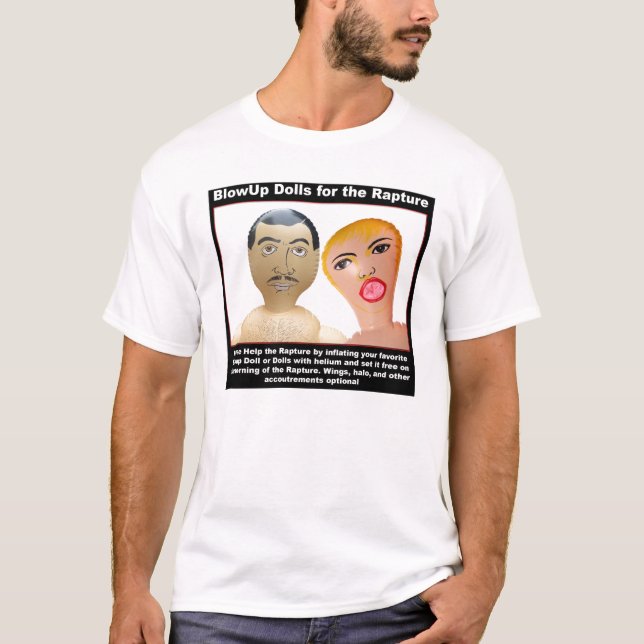 BlowUp Dolls for the Rapture T-Shirt (Front)