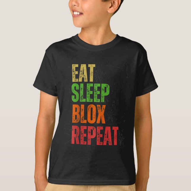 Blox Gaming Tee, Eat Sleep Blox Repeat, Kids Gamin T-Shirt (Front)