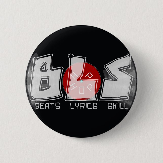 BLS beats lyrics skill HIP HOP Pinback Button (Front)