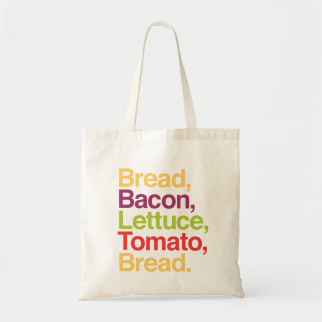 BLT Bread, Bacon, Lettuce, Tomato, Bread Bag (Front)