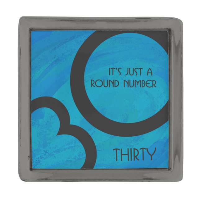 Blue 30 Decade Birthday Gunmetal Finish Lapel Pin (Front)