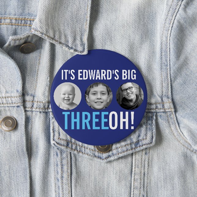 Blue 30th Three OH! three photo birthday Button (In Situ)