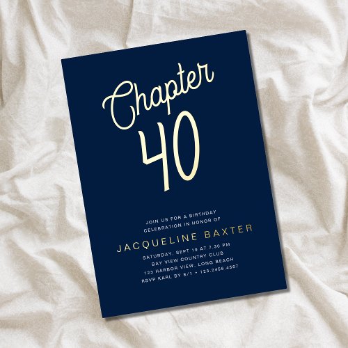 Blue 40th Birthday Gold Script Chapter 40 Party Foil Invitation