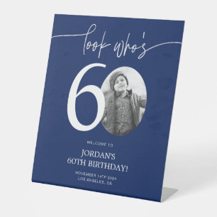 Blue 60th Birthday Welcome Sign Look Who's 60