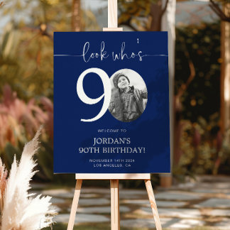 Blue 90th Birthday Welcome Sign | Look Who's 90