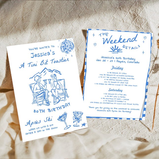 Blue A Tini Bit Toastier Apres Ski Birthday Invitation (Creator Uploaded)