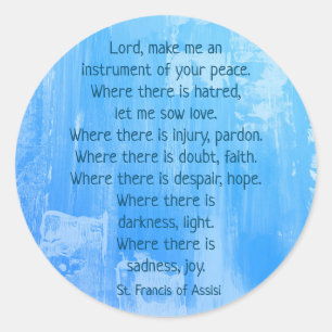 Blue Abstract Inspirational St. Francis Prayer  Classic Round Sticker