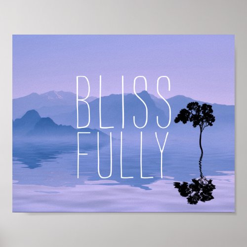Blue Abstract Landscape Reflection Blissfully Poster