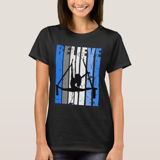 Blue Air Yoga Dance Air Yoga Believe Motivating Da T-Shirt (Front)