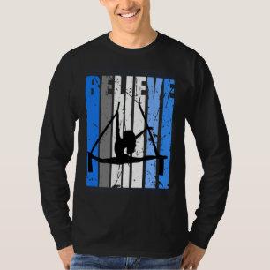 Blue Air Yoga Dance Air Yoga Believe Motivating Da T-Shirt