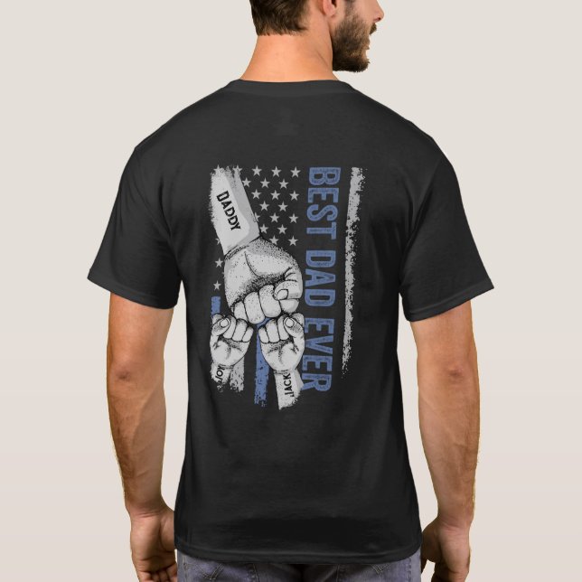 Blue American Flag Best Dad ever T-Shirt (Back)