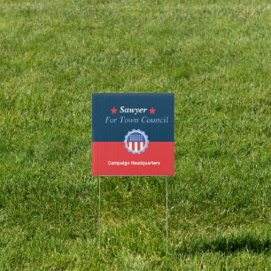 Blue And Campaign Yard Sign