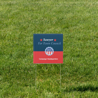 Blue And Campaign Yard Sign