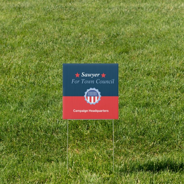 Blue And Campaign Yard Sign  (Insitu)