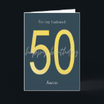 Blue and Gold 50th Birthday Card<br><div class="desc">Personalized navy blue and gold 50th birthday card for husband, etc. The front features the number 50 in gold with a happy birthday message. You will be able to easily personalize the front with his name, the inside card birthday message and the back with the year. This 50th birthday card...</div>