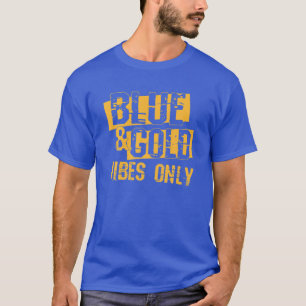 Blue And Gold Game Day Group For High School Footb T-Shirt