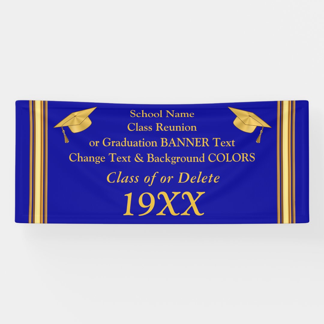 Blue and Gold Graduation or Class Reunion Banners | Zazzle