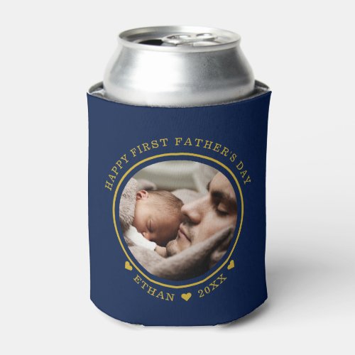 Blue And Gold Happy First Fathers Day Photo  Can Cooler