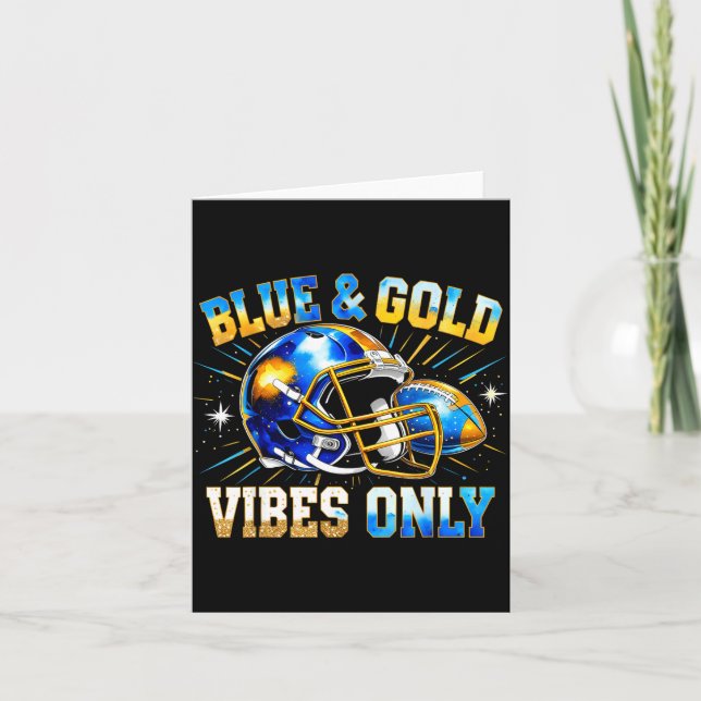 Blue And Gold Vibes Only Football Fan Gift  Card (Front)