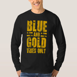 Blue And Gold Vibes Only High School Football Game T-Shirt