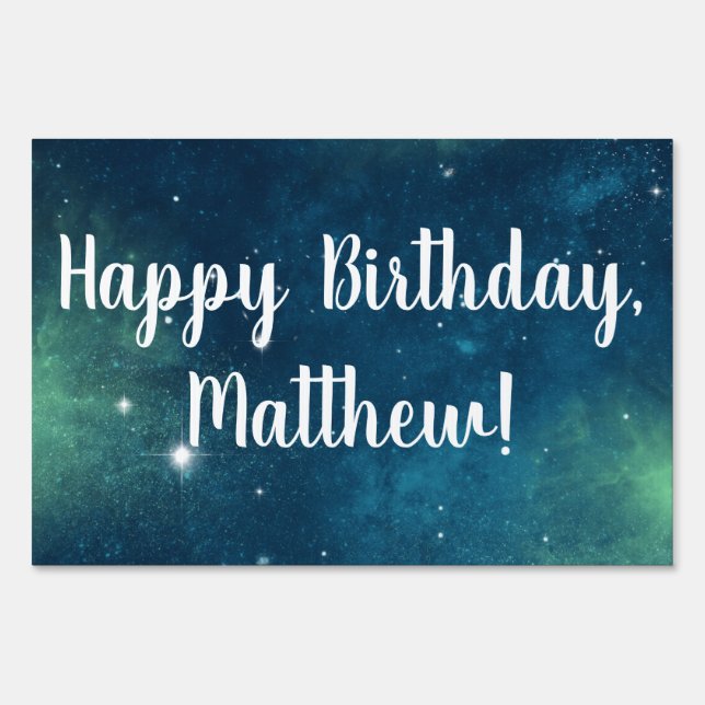 Blue and Green Outer Space Sky Personalized Party Sign (Front)