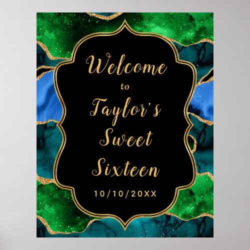 Blue and Green Peacock Agate Sweet Sixteen Welcome Poster