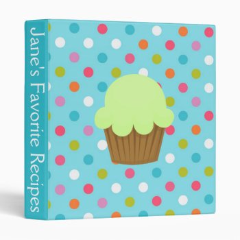 Blue And Green Polka Dot Cupcake Recipe 3 Ring Binder by BellaMommyDesigns at Zazzle