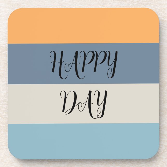 Blue and Orange Striped Happy Day Beverage Coaster (Front)