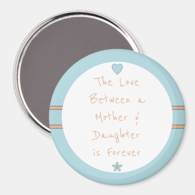Blue and orange with mom quote magnet (Front/Back)