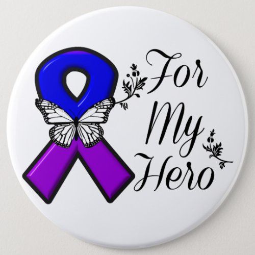 Blue and Purple Awareness Ribbon For My Hero Pinback Button
