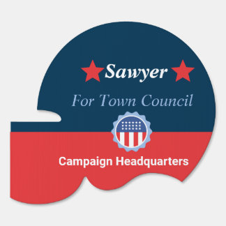 Blue And Red Campaign Yard Sign