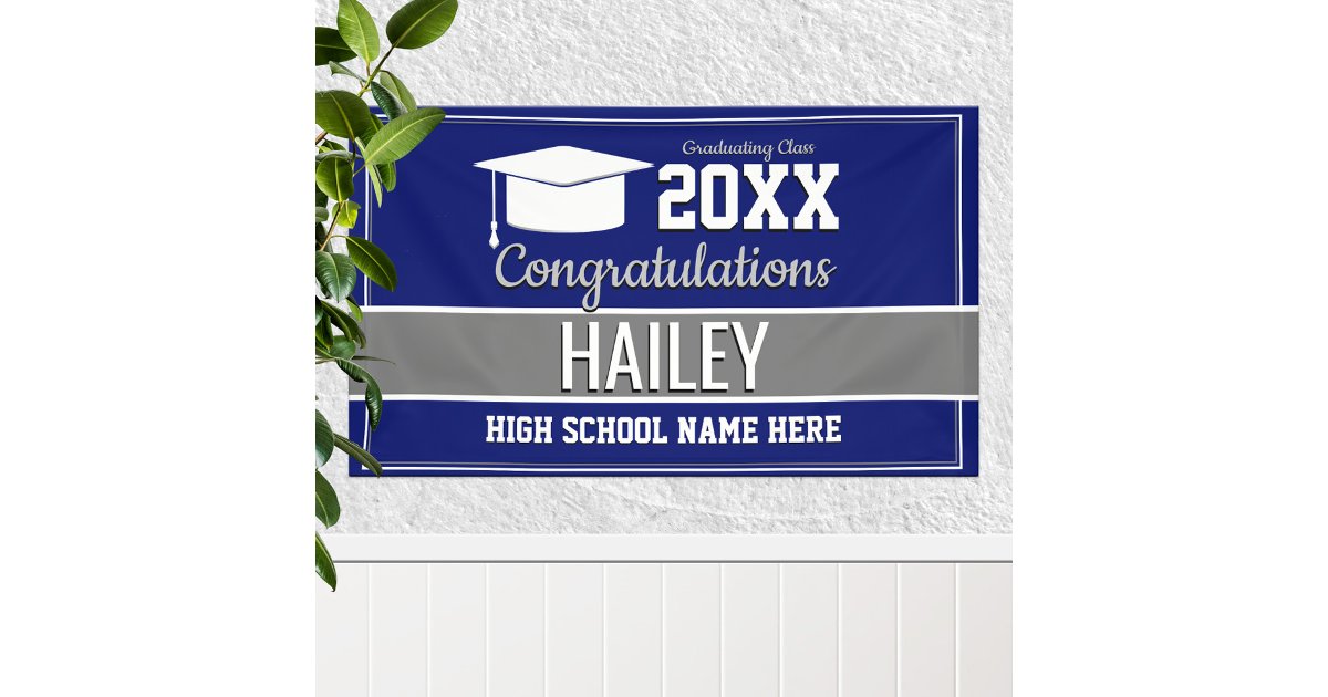 Blue and Silver School Colors Graduation Banner | Zazzle