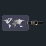 Blue and silver World map elegant Luggage Tag<br><div class="desc">Modern and chic,  this luggage tag features a faux silver world map. Add you name and address to the back for a truly personalized luggage tag.</div>