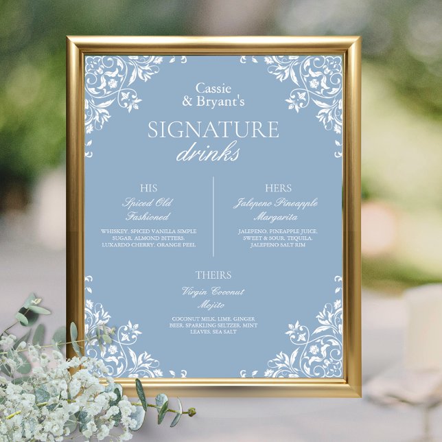 Blue and White Chic Wedding Signature Drinks Poster (Elegant dusty blue and white bride and groom names signature drinks bar menu with his her theirs)